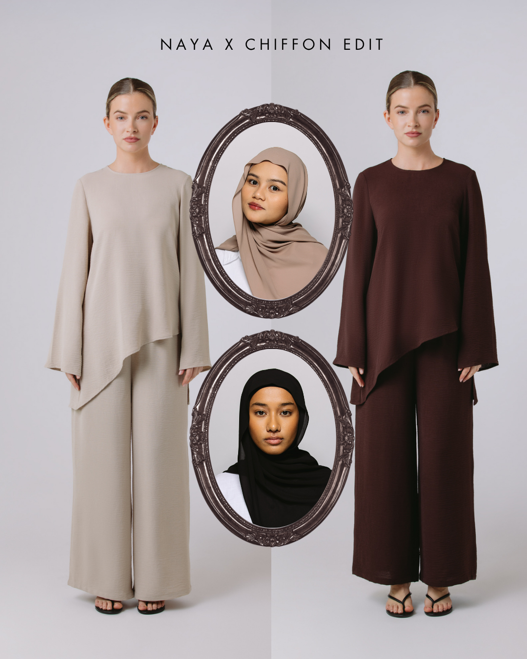 The Naya x Chiffon Edit